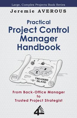 Practical Project Control Manager Handbook - Averous, Jeremie