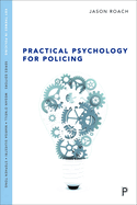 Practical Psychology for Policing