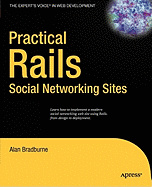 Practical Rails Social Networking Sites - Bradburne, Alan