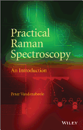 Practical Raman Spectroscopy: An Introduction