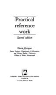 Practical Reference Work - Grogan, Denis
