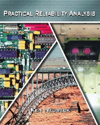 Practical Reliability Analysis - Neubeck, Ken