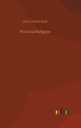 Practical Religion