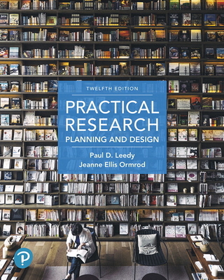 Practical Research: Planning and Design - Leedy, Paul, and Ormrod, Jeanne