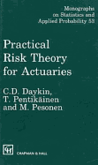 Practical Risk Theory for Actuaries