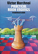 Practical Rook Endings