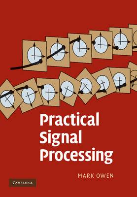 Practical Signal Processing - Owen, Mark
