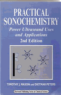 Practical Sonochemistry: Power Ultrasound Uses and Applications