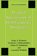 Practical Spectroscopy of High-Frequency Discharges