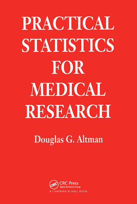 Practical Statistics for Medical Research - Altman, Douglas G.