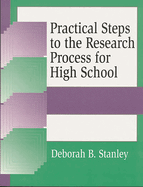 Practical Steps to the Research Process for High School