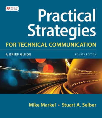 Practical Strategies for Technical Communication (International Edition) - Markel, Mike, and Selber, Stuart A.