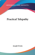 Practical Telepathy