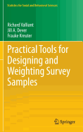 Practical Tools for Designing and Weighting Survey Samples