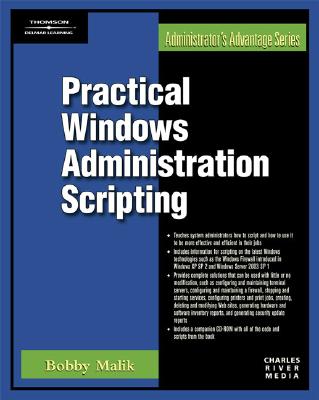 Practical Windows Administration Scripting - Malik, Bobby