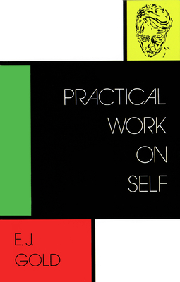 Practical Work on Self - Gold, E J