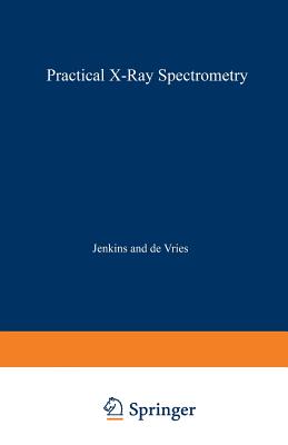Practical X-Ray Spectrometry - Jenkins