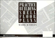 Practice Building Shell Floor Plans