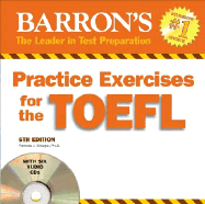 Practice Exercises for the TOEFL