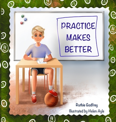 Practice Makes Better - Godfrey, Ruthie