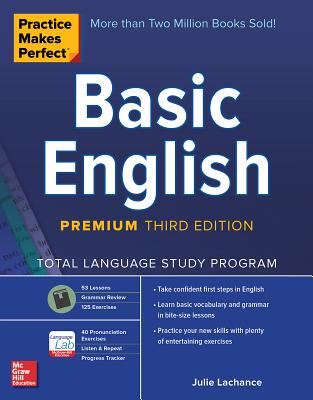 Practice Makes Perfect: Basic English, Premium Third Edition - LaChance, Julie