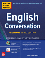 Practice Makes Perfect: English Conversation, Premium Third Edition
