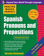 Practice Makes Perfect: Spanish Pronouns and Prepositions