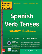 Practice Makes Perfect Spanish Verb Tenses