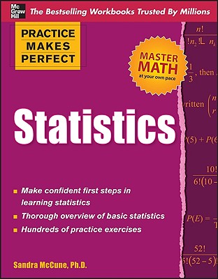 Practice Makes Perfect Statistics - McCune, Sandra