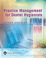 Practice Management for Dental Hygienists