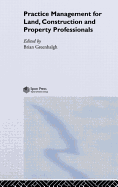 Practice Management for Land, Construction and Property Professionals