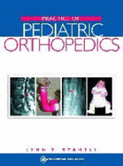 Practice of Pediatric Orthopedics