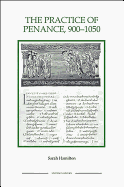 Practice of Penance, 900-1050