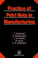 Practice of Petri nets in manufacturing