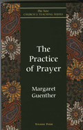 Practice of Prayer