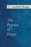 Practice of Prayer