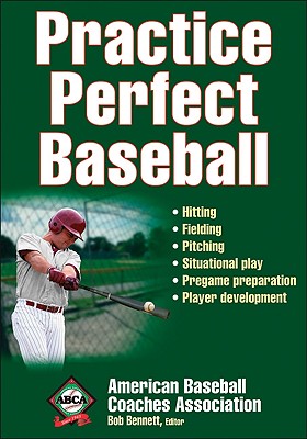 Practice Perfect Baseball - American Baseball Coaches Association