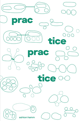 Practice Practice - Hamm, Ashton