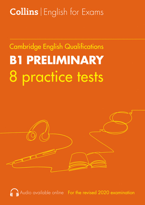 Practice Tests for B1 Preliminary: Pet - Travis, Peter, and Collins ELT (Prepared for publication by)