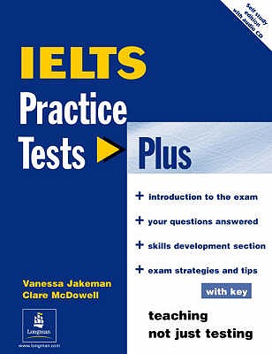 Practice Tests Plus IELTS With Key & CD Pack - Jakeman, Vanessa, and McDowall, Clare