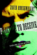 Practice to Deceive
