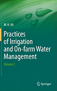 Practices of Irrigation & On-Farm Water Management: Volume 2