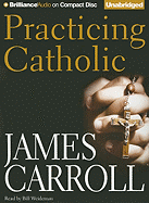 Practicing Catholic