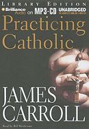 Practicing Catholic
