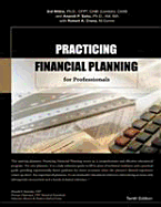 Practicing Financial Planning for Professionals - Mittra, Sid, and Sahu, Anadi P, and Crane, Robert, Jr.