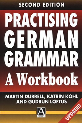 Practising German Grammar - Durrell