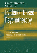 Practitioner's Guide to Evidence-Based Psychotherapy