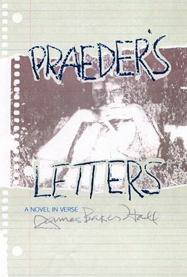 Praeder's Letters - Hall, James Baker
