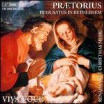 Praetorius: Puer Natus in Bethlehem