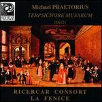 Praetorius: Terpsichore Musarum